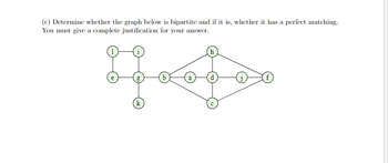 Answered: (c) Determine Whether The Graph Below… | Bartleby