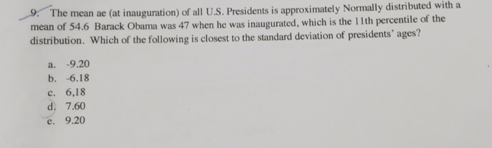 Answered: 9. The Mean Ae (at Inauguration) Of All… | Bartleby