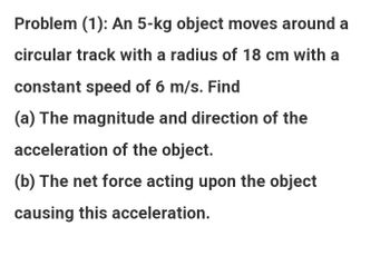 Answered: Problem (1): An 5-kg object moves… | bartleby