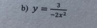 b) y =
-2x2
