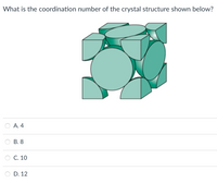 Answered: What Is The Coordination Number Of The… | Bartleby