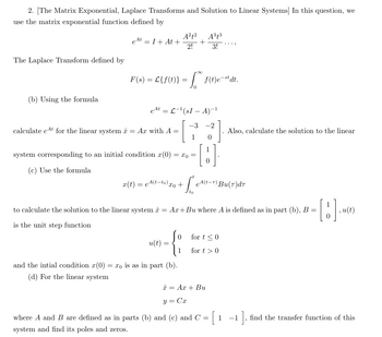 Answered: 2. [the Matrix Exponential, Laplace… 