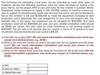 Answered: The Technique For Calculating A Bid… | Bartleby