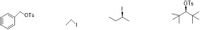 The image contains four chemical structures depicted as line diagrams:

1. The first structure shows a benzene ring attached to a chain with an -OTs group (tosylate group). This represents an aromatic compound with a tosylate functional group, commonly used in organic synthesis as a leaving group.

2. The second structure represents ethyl iodide. It is a two-carbon chain with an iodine atom attached at the end.

3. The third structure displays isopropyl iodide, a three-carbon chain with a branching at the central carbon, bearing an iodine atom.

4. The fourth structure illustrates tert-butyl tosylate, consisting of a central carbon connected to three methyl groups and an -OTs group, making it a tertiary butyl compound with a tosylate leaving group.

These diagrams are useful for understanding the structure and reactivity of different organic compounds, particularly in the context of substitution reactions.