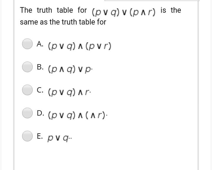 Answered The Truth Table For P V G V Par Is Bartleby