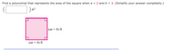 ### Problem Statement:
Find a polynomial that represents the area of the square when \( a = 2 \) and \( b = 3 \). (Simplify your answer completely.)

### Visual Description:
- The image shows a square with side lengths labeled as \( (ax + b) \) feet.
- There is an empty bracket where the side length of the square can be filled in. This is followed by \( \text{ft}^2 \) indicating the units of area.

### Diagram Explanation:
- **Square Diagram:**
  - **Side Lengths:** Each side of the square is denoted as \( (ax + b) \) feet.
  - **Notation:** \( a \) and \( b \) are variables, which are provided values in the problem statement. Here, \( a = 2 \) and \( b = 3 \).

### Steps to Solve the Problem:
1. **Determine the Side Length of the Square:**
   - Given \( a = 2 \) and \( b = 3 \), substitute these values into \( (ax + b) \):
   \[
   \text{Side Length} = 2x + 3 \text{ ft}
   \]

2. **Calculate the Area of the Square:**
   - The area \( A \) of a square is given by squaring the side length:
   \[
   A = (2x + 3)^2
   \]

3. **Expand the Polynomial:**
   - Apply the binomial expansion formula to \( (2x + 3)^2 \):
   \[
   (2x + 3)^2 = (2x + 3)(2x + 3)
   \]
   \[
   = 4x^2 + 6x + 6x + 9
   \]
   \[
   = 4x^2 + 12x + 9
   \]

4. **Conclusion:**
   - The polynomial that represents the area of the square is:
   \[
   4x^2 + 12x + 9 \text{ ft}^2
   \]

### Final Answer:
\[ 4x^2 + 12x + 9 \text{ ft}^2 \]