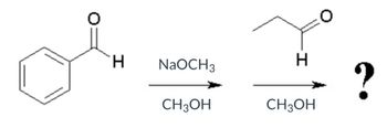 о
H
H
NaOCH3
?
CH3OH
CH3OH