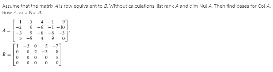 Answered Assume that the matrix A is row bartleby