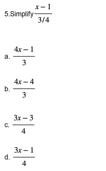 Answered: 5.Simplify x-1 3/4 | bartleby