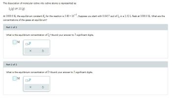 Answered: The dissociation of molecular iodine… | bartleby