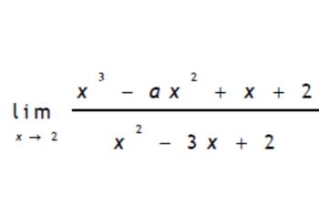 lim
x → 2
3
2
- ax + x + 2
×
2
-
3 x 2