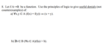 Answered: 8. Let F:A→B Be A Function. Use The… | Bartleby