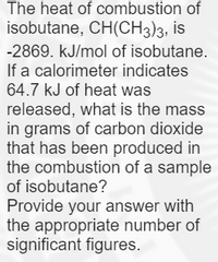 Answered The heat of combustion of isobutane bartleby