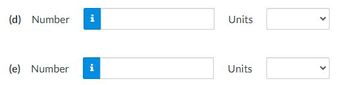 (d) Number
(e) Number
i
IN
i
Units
Units