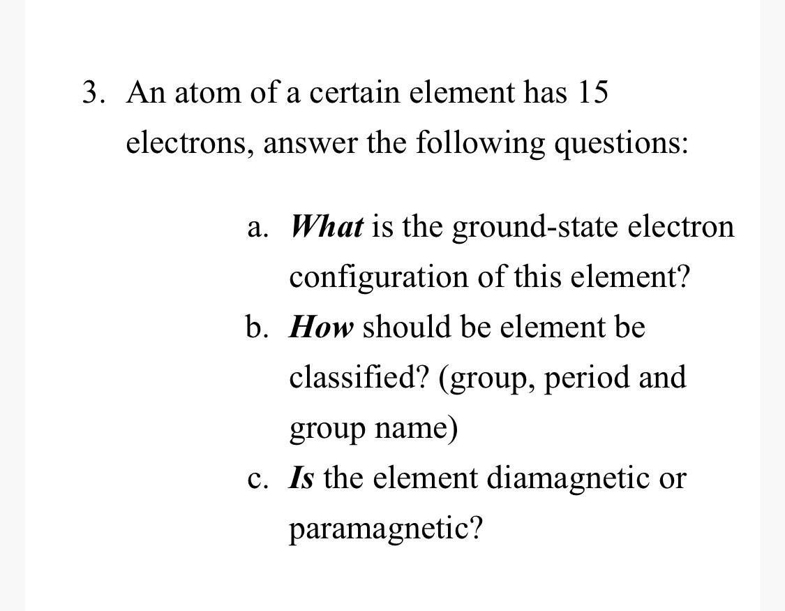 answered-3-an-atom-of-a-certain-element-has-15-bartleby