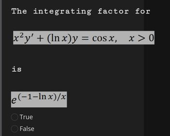 Answered: The Integrating Factor For X²y' +… | Bartleby