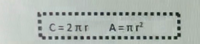 - C= 2 nr
A =nr?
