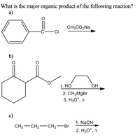 Answered: What is the major organic product of… | bartleby