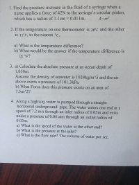 2. If the temperature on one thermometer is 30°C and the other
is 11°F, to the nearest °C,
a) What is the temperature difference?
b) What would be the answer if the temperature difference is
in °F?
