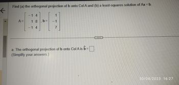 Answered: Find (a) The Orthogonal Projection Of B… | Bartleby