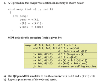 Answered 1. A C procedure that swaps two bartleby