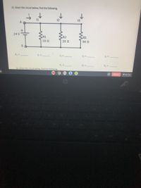 ### Electrical Circuit Analysis

#### Problem 15: Analyzing a Parallel Resistor Circuit

Given the following circuit, find the specified values.

**Circuit Diagram Configuration:**
- A 24V DC power source is connected, labeled from point A (positive terminal) to point B (negative terminal).
- Three resistors connected in parallel:
  - \( R_1 = 10 \Omega \)
  - \( R_2 = 20 \Omega \)
  - \( R_3 = 30 \Omega \)
- Currents flow through each resistor:
  - \( I_1 \) through \( R_1 \)
  - \( I_2 \) through \( R_2 \)
  - \( I_3 \) through \( R_3 \)

**Required Calculations:**
1. **Total Resistance (\( R_T \))**:
   \[
   R_T = \text{____}
   \]
2. **Total Current (\( I_T \))**:
   \[
   I_T = \text{____}
   \]
3. **Currents through each resistor**:
   \[
   I_1 = \text{____}
   \]
   \[
   I_2 = \text{____}
   \]
   \[
   I_3 = \text{____}
   \]

4. **Voltages across each resistor** (same for each in parallel):
   \[
   V_1 = \text{____}
   \]
   \[
   V_2 = \text{____}
   \]
   \[
   V_3 = \text{____}
   \]

### Analyzing the Circuit

1. **Calculating Total Resistance \( R_T \)**:
   The total resistance for resistors in parallel can be calculated using the formula:
   \[
   \frac{1}{R_T} = \frac{1}{R_1} + \frac{1}{R_2} + \frac{1}{R_3}
   \]

2. **Calculating Total Current \( I_T \)**:
   The total current supplied by the source is:
   \[
   I_T = \frac{V}{R_T}
   \]
   where \( V \) is the voltage of the source (24V).

3. **Calculating Individual Currents**:
   The current through each resistor in