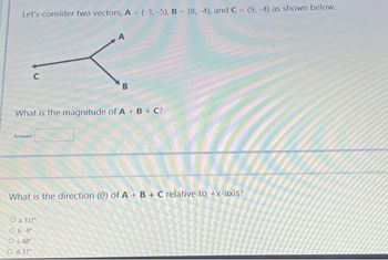 Answered: Let's Consider Two Vectors, A =… | Bartleby