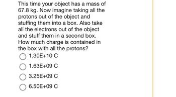 Answered: This time your object has a mass of… | bartleby