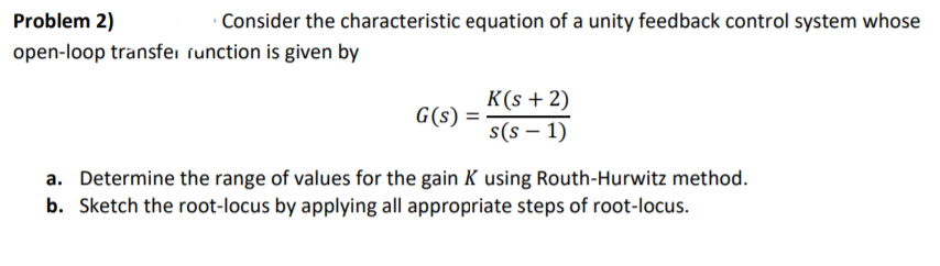 Answered Problem 2 Open Loop Transfei Runction Bartleby