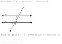 Answered: Two parallel lines, m and n, are cut by… | bartleby