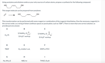 Answered Using acetylene and ethylene oxide as bartleby