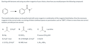 Answered: Starting with benzene and using any… | bartleby