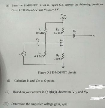 Answered: (b) Based On E-MOSFET Circuit In Figure… | Bartleby