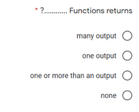 Answered: ? . Functions Returns | Bartleby