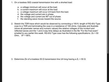 Answered: 50 Ω. 3. Determine Zin of a lossless 50… | bartleby