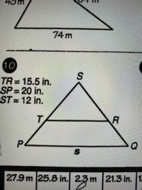 74 m
10
TR = 15.5 in.
SP = 20 in.
ST =12 in.
%3D
Q
S
27.9 m 25.8 in. 2.3m 21.3 in. 13
