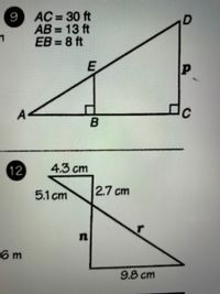 AC = 30 ft
AB = 13 ft
EB = 8 ft
9
%3D
C
12
4.3 cm
5.1 cm
2.7 cm
6 m
9.8 cm
