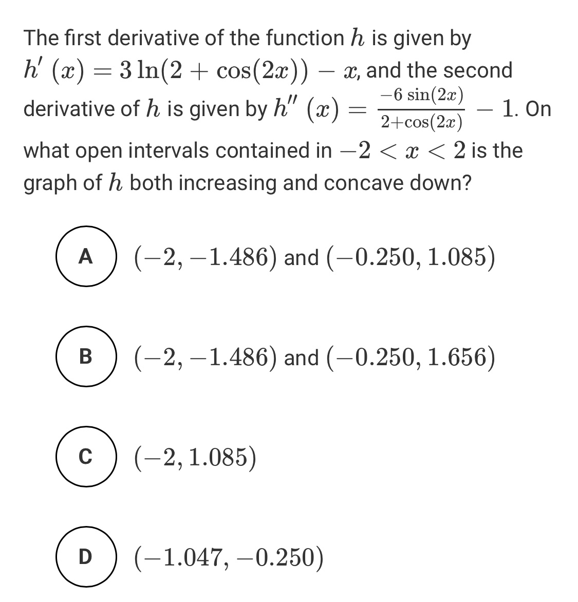 Answered The First Derivative Of The Function H Bartleby