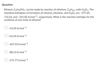 Answered Ethanol C2H5OH can be made by bartleby