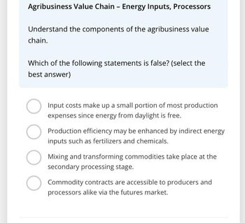 Answered: Agribusiness Value Chain - Energy…