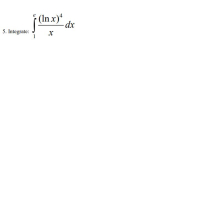 5. Integrate:
3. Integrat /Inx)4
