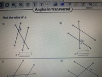 T TI 14
Casy:51
OCQ
Angles in Transversal
Find the value of x.
1)
125°
4)
3)
110°
2)
