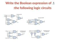 Answered: Write the Boolean expression of .1 :the… | bartleby