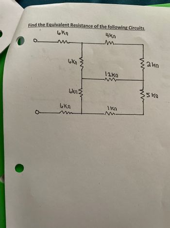 Find the Equivalent Resistance of the following Circuits.
ько
وما
Lokn
www
bkn
4K0
M.
12k0
w
akn
5 KO