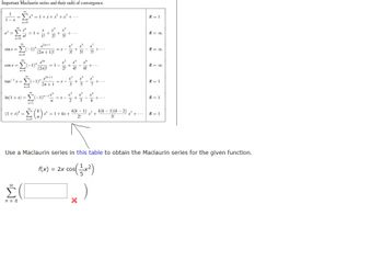 Answered: Use A Maclaurin Series In This Table To… | Bartleby