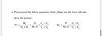 4. Please proof the below equations. (hint: please use the lever rule and
draw the picture)
R C,-C
R+S C.-C.
C-C,
My
W.
M¸ + M R+S C.-C̟
S
%3D
=
