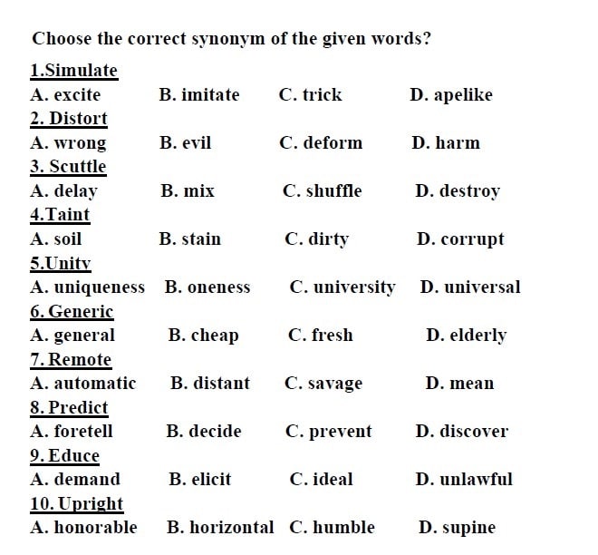 Which one is correct, 'Write the synonyms of the following words