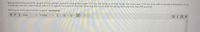 Researchers measured the length of time people spend brushing their teeth. For the 154 subjects in their study, the mean was 72.8 seconds with a standard deviation of 23.
5 seconds. Use this information with a 0.10 significance level to test the claim that the mean teeth brushing time was less than 80 seconds.
Write your conclusion in plain English. (sentence)
T TT Arial
v T-三 三- .@ぬ
ABC
3 (12pt)
只igン
