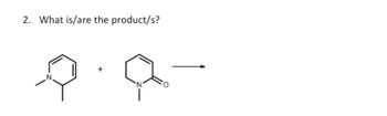 2. What is/are the product/s?
e.a-