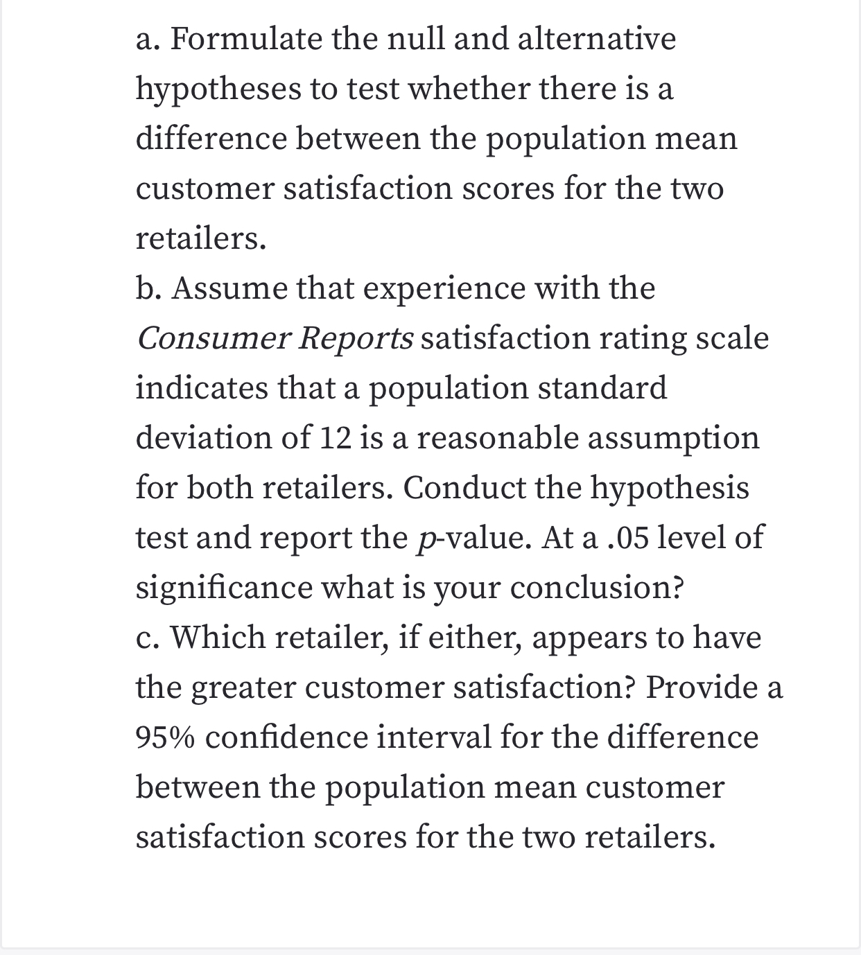 null hypothesis about customer satisfaction